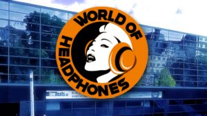 WORLD OF HEADPHONES wird Teil der FINEST AUDIO SHOW in Darmstadt und Köln WORLD OF HEADPHONES wird Teil der FINEST AUDIO SHOW